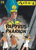 Papyrus - Tome 33 - Papyrus Pharaon