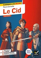Le Cid - Avec un groupement thématique « Dilemmes et cas de conscience »
