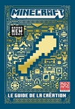 Minecraft - Le guide de la création