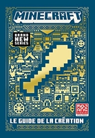 Minecraft, Le Guide De La Creation