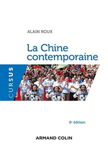 La Chine contemporaine - 6e Édition d'Alain Roux
