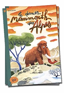 <a href="/node/45912">Le dernier mammouth des Alpes</a>