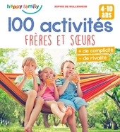 100 Activités Frères Et Soeurs