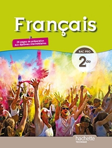 Français 2de Bac pro - Livre élève grand format - Ed. 2014 d'Adeline Clogenson