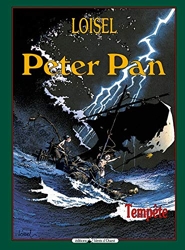 Peter Pan, tome 3 - Tempête de Régis Loisel