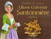Liliane Guiomar, Santonniere