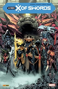 X-Men - X Of Swords Tome 3 de Pepe Larraz