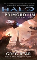 La Saga Forerunner, Tome 2 - Halo Primordium