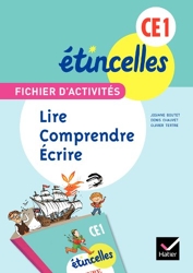 Etincelles Français CE1 éd. 2012 - Fichier d'activités Lire, comprendre, écrire de Denis Chauvet