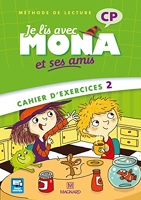 Je lis avec Mona et ses amis CP (2012) Cahier d'exercices 2