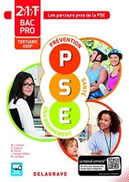 Prévention Santé Environnement (PSE) 2de, 1re, Tle Bacs Pros Tertiaires/ASSP - Pochette élève