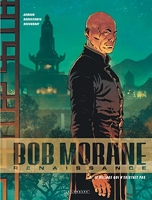 Bob Morane - Renaissance - Tome 2 - Le Village qui n'existait pas