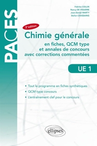 Chimie générale en fiches, QCM type et annales de concours avec corrections commentées UE 1 de Fabrice Collin