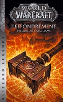 World of Warcraft - L'Effondrement (NED)