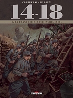 14 - 18 T04 - La Tranchée perdue (avril 1915)