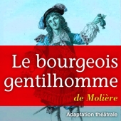 Bourgeois Gentilhomme - Compagnie Savoi - 22/08/2012