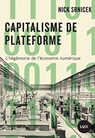 Capitalisme de plateforme - L'hégémonie de l'économie numérique