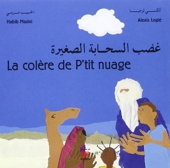 La Colère De P'tit Nuage - Edition bilingue français-arabe