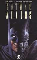 Batman Aliens - Aliens Tome 1