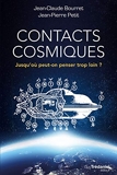 Contacts cosmiques - Jusqu'où peut-on penser trop loin ? - Format Kindle - 16,99 €