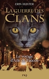 Guerre des clans - hors-série tome 09 - Le voyage d'Aile de Faucon (9)