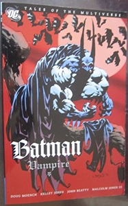 Tales of the Multiverse - Batman-Vampire de Doug Moench