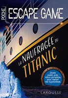 Escape game de poche La naufragée du Titanic