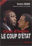 Côte d'Ivoire - Le coup d'Etat de Charles Onana ( 26 novembre 2011 ) - 26/11/2011