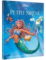 La Petite Sirène [Le Film] Hors Série - L'histoire du film - Disney Princesses