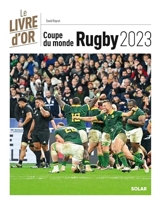 Livre d'or de la Coupe du monde de rugby 2023