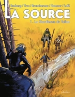 La Source Tome 1 - La Gardienne Du Talion
