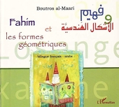 Fahim et les formes géométriques - Bilingue français-arabe