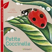 Petite coccinelle - Un livre très nature - Un livre très nature – Tout-carton Animaux – Dès 1 an