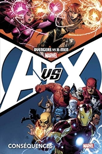 Avengers Vs X-Men Tome 2 - Conséquences de Jason Aaron