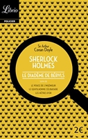 Sherlock Holmes - Le diadème de béryls, suivi de trois autres récits