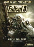Fallout 3 - Game of the Year Edition - the Official Game Guide - Future Press Verlag und Marketing GmbH - 12/10/2009