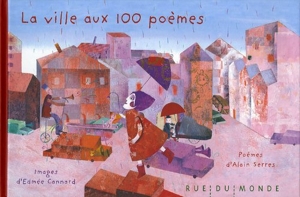La ville aux 100 poèmes d'Alain Serres