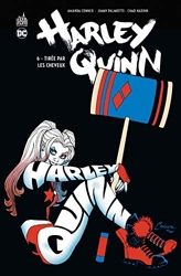 Harley Quinn - Tome 6 de Palmiotti Jimmy