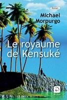 Le Royaume de Kensuké - Editions De La Loupe - 25/08/2015