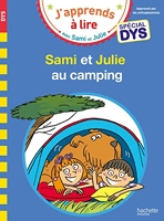 Sami et Julie- Spécial DYS (dyslexie) Sami et Julie au camping