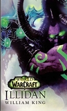 World of Warcraft - Illidan (édition Canada) - Bragelonne - 17/06/2016