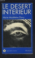 Le Désert intérieur - Albin Michel - 1988