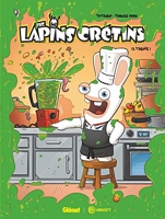 The Lapins Crétins - Tome 13 - Toqués !