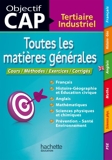 Objectif CAP - Toutes les matières générales CAP - Hachette Éducation - 17/07/2013