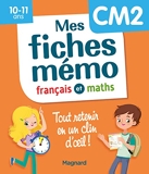 Mes fiches mémo Français et Maths CM2 - Tout retenir en un clin d'oeil