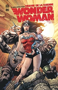 Wonder Woman, Déesse de la guerre - Tome 3 de FINCH Meredith