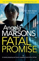 Fatal Promise - A totally gripping and heart-stopping serial killer thriller
