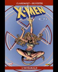 X-Men l'Intégrale 1988, Tome 1