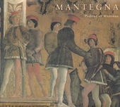 Andrea Mantegna - Padoue et Mantoue
