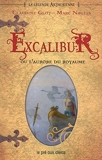 Excalibur ou l'aurore du royaume - Format Kindle - 13,99 €